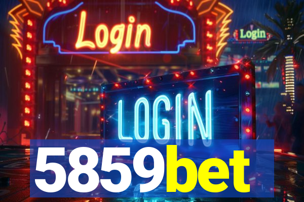 5859bet