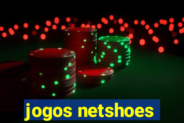 jogos netshoes