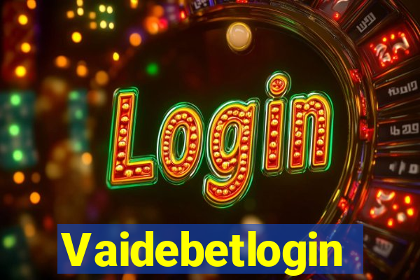 Vaidebetlogin