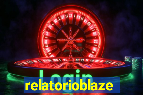 relatorioblaze