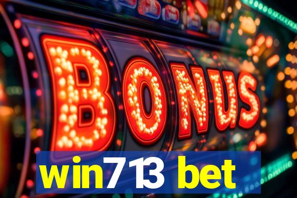 win713 bet