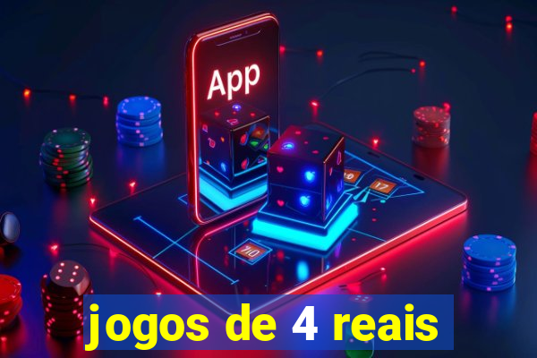 jogos de 4 reais