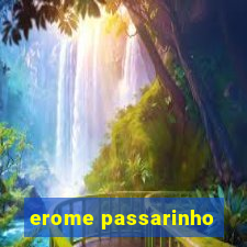 erome passarinho