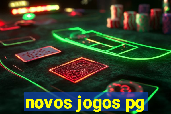 novos jogos pg