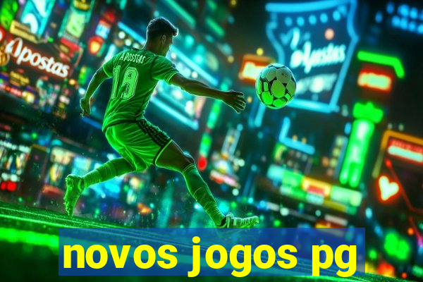 novos jogos pg