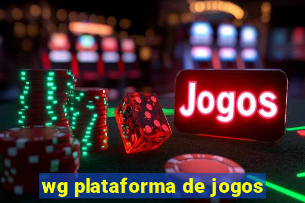 wg plataforma de jogos