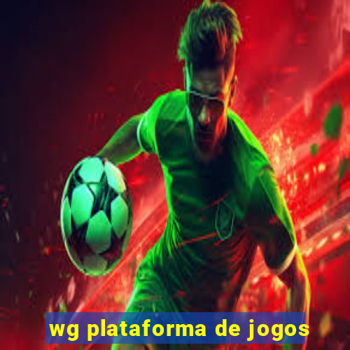 wg plataforma de jogos