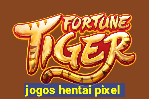 jogos hentai pixel