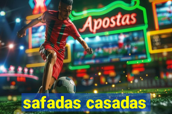 safadas casadas