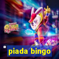 piada bingo