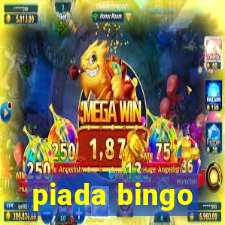 piada bingo