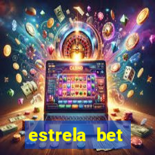 estrela bet download app