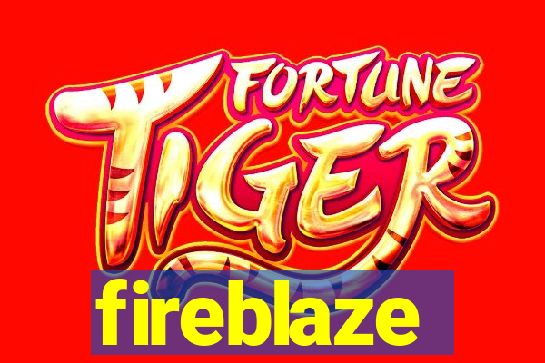 fireblaze