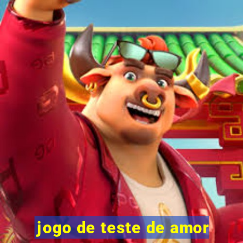 jogo de teste de amor