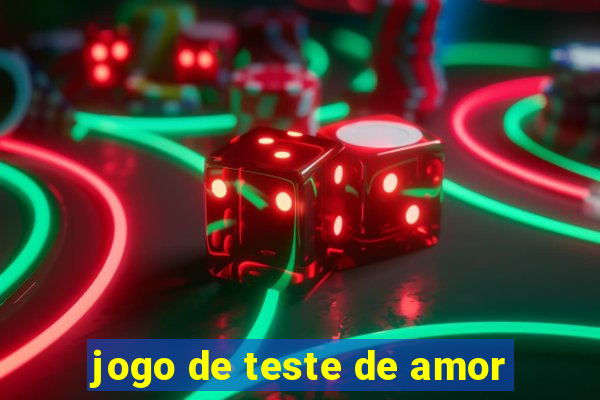 jogo de teste de amor