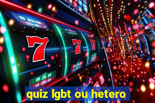 quiz lgbt ou hetero