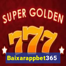 Baixarappbet365