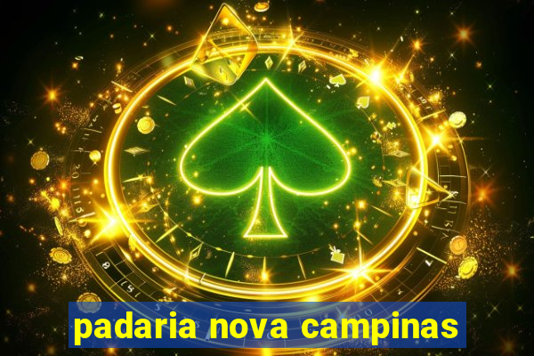 padaria nova campinas