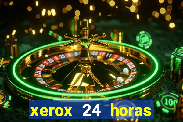 xerox 24 horas porto alegre