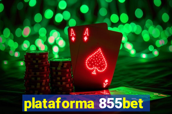 plataforma 855bet