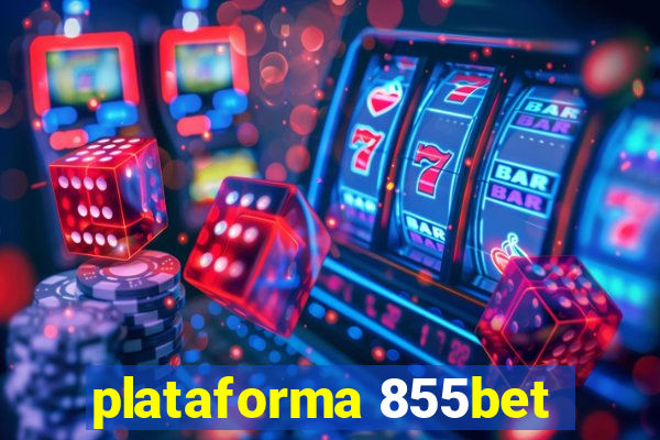 plataforma 855bet