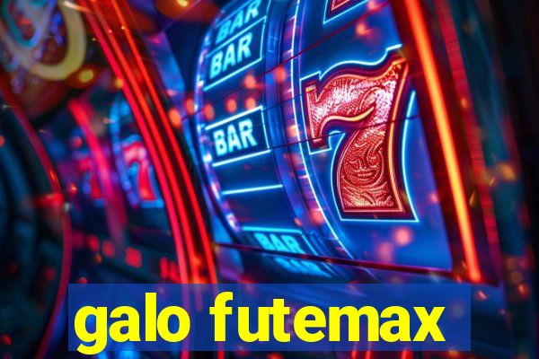 galo futemax