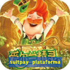 suitpay plataforma de jogos