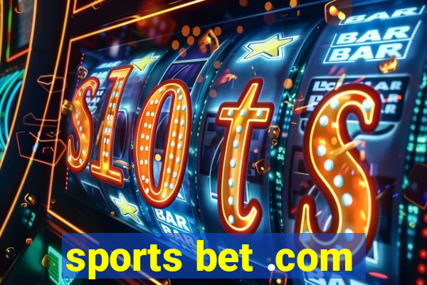 sports bet .com