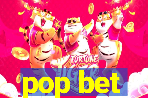 pop bet