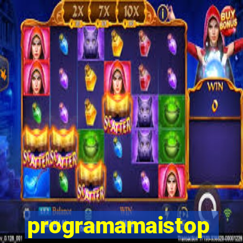 programamaistop