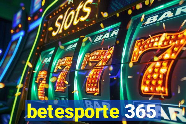 betesporte 365