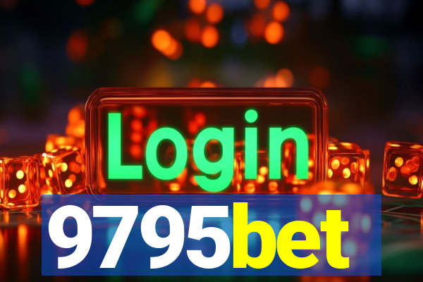 9795bet