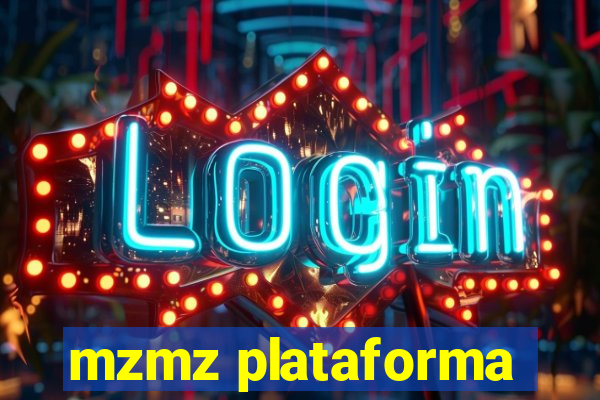 mzmz plataforma