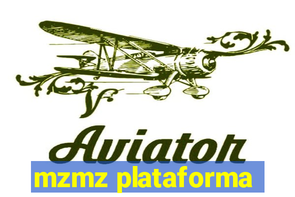 mzmz plataforma