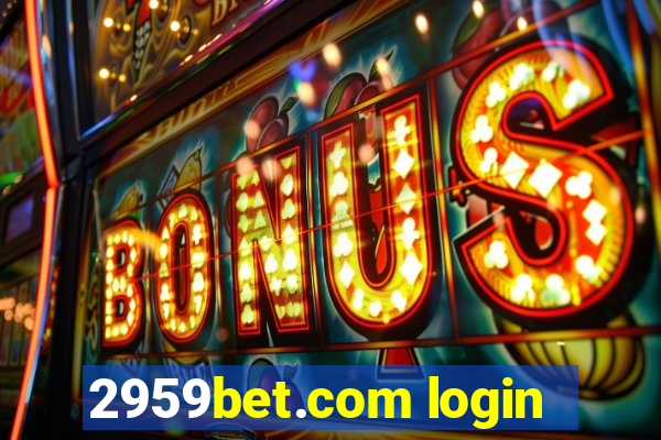 2959bet.com login