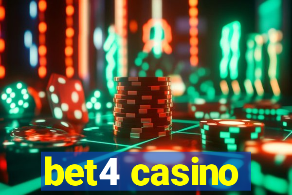 bet4 casino