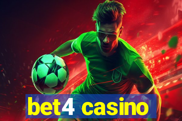 bet4 casino