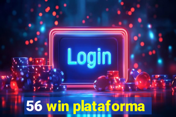 56 win plataforma