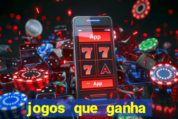 jogos que ganha dinheiro de verdade ios