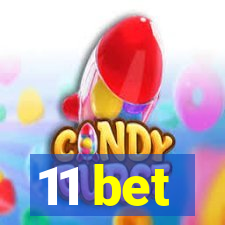 11 bet