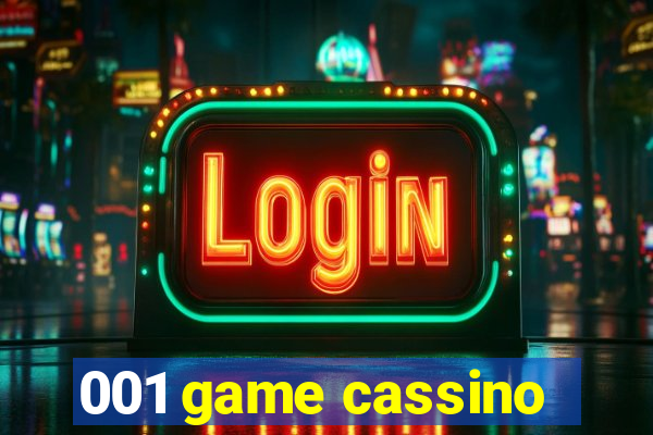 001 game cassino