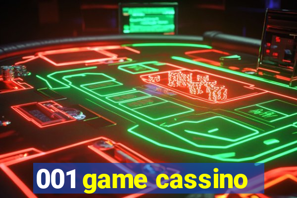 001 game cassino