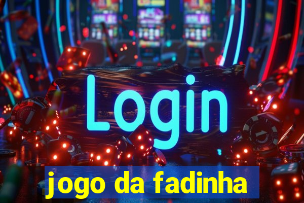 jogo da fadinha