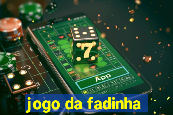 jogo da fadinha