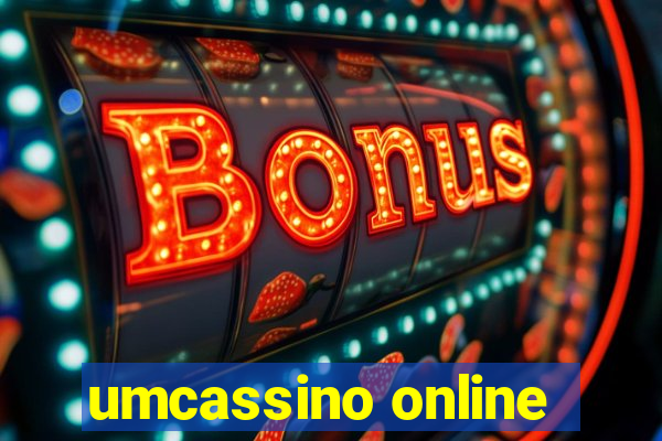 umcassino online