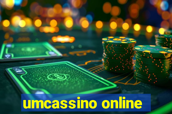 umcassino online