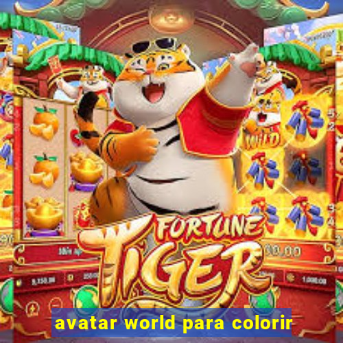 avatar world para colorir