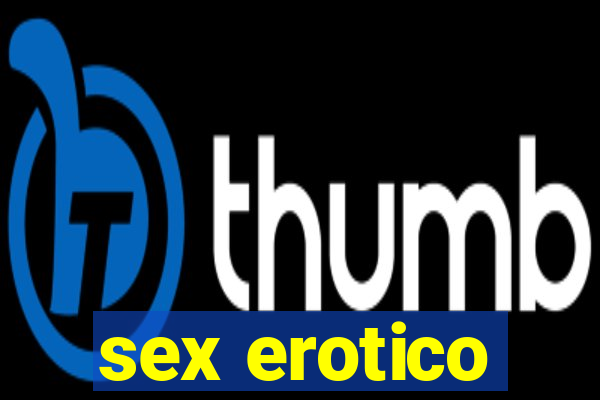 sex erotico