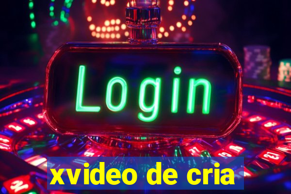 xvideo de cria