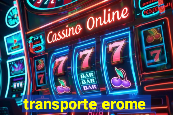 transporte erome